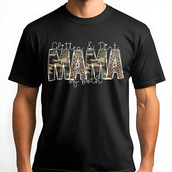 Mama of Both T-Shirt | Glitter & Dirt Leopard and Camo Print | Soft Cotton Tee | Cute Boy and Girl Mom Gift
